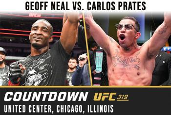 UFC 319 - Geoff Neal vs Carlos Prates : Countdown | Chicago