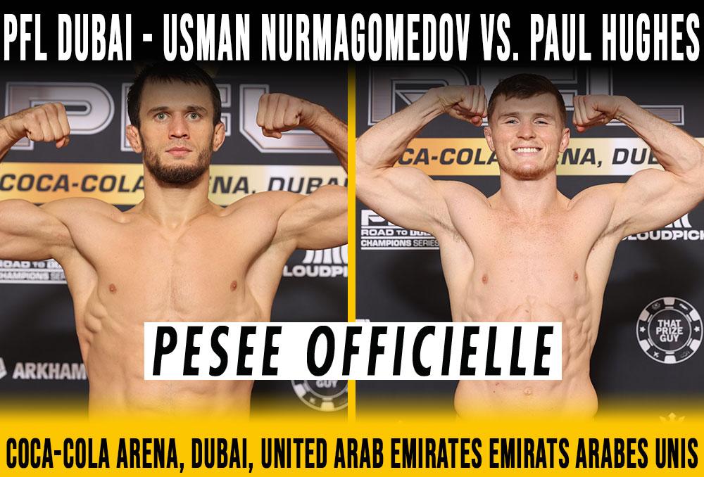 PFL Champions Series - Dubai - La pesée : Résultats | Dubaï
