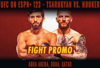 UFC on ESPN+ 123 - Arman Tsarukyan vs. Dan Hooker : Fight Promo | Doha