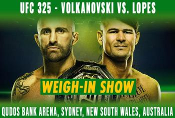 UFC 325 - Weigh-In Show | Sydney
