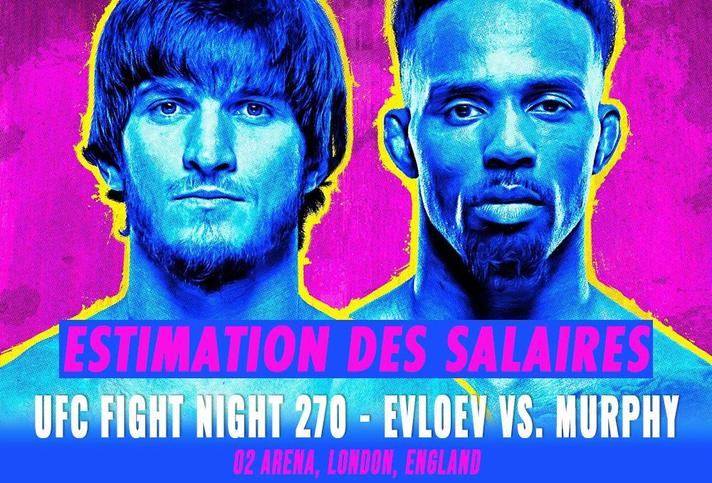 UFC Fight Night 270 - Les salaires (estimation) | London