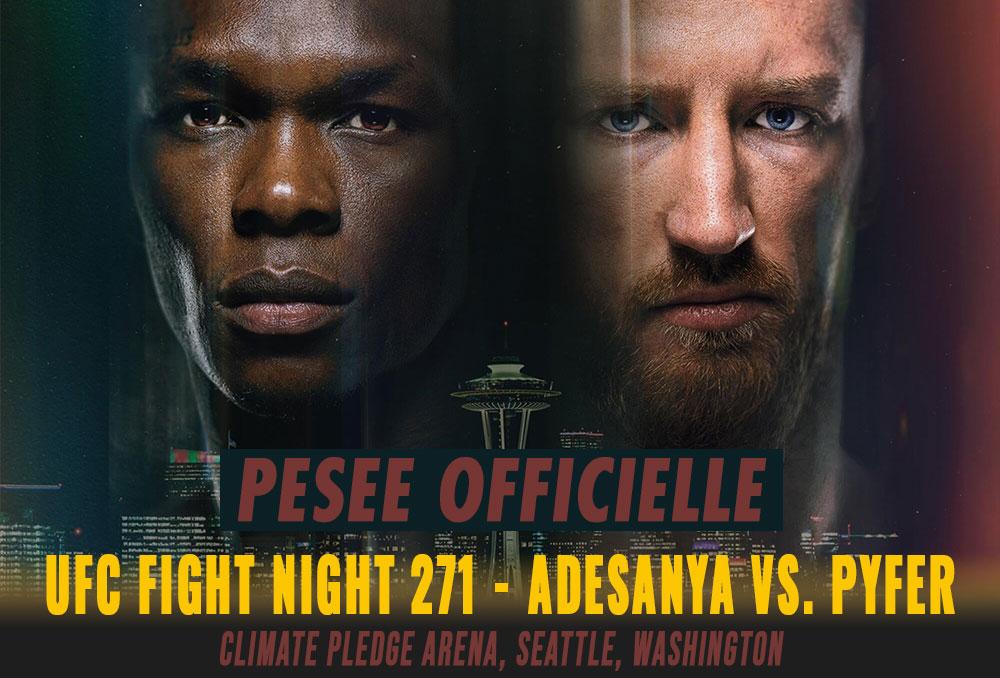 UFC Fight Night 271 - La pesée : résultats, vidéos, faceoffs | Seattle