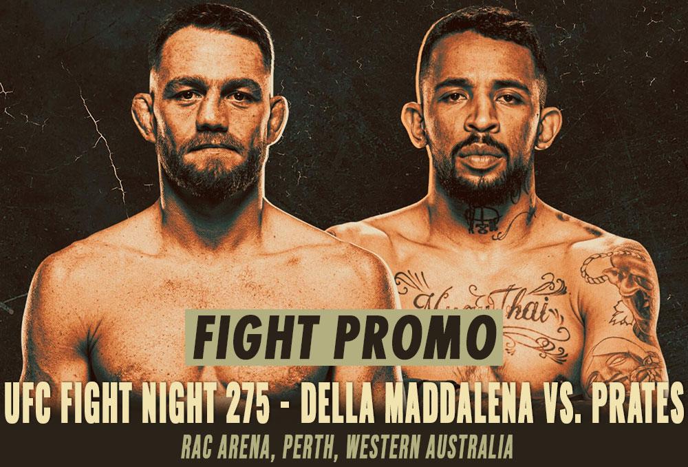 Jack Della Maddalena vs Carlos Prates : sur quelle chaîne et à quelle heure voir le combat de l'UFC Fight Night 275 ?