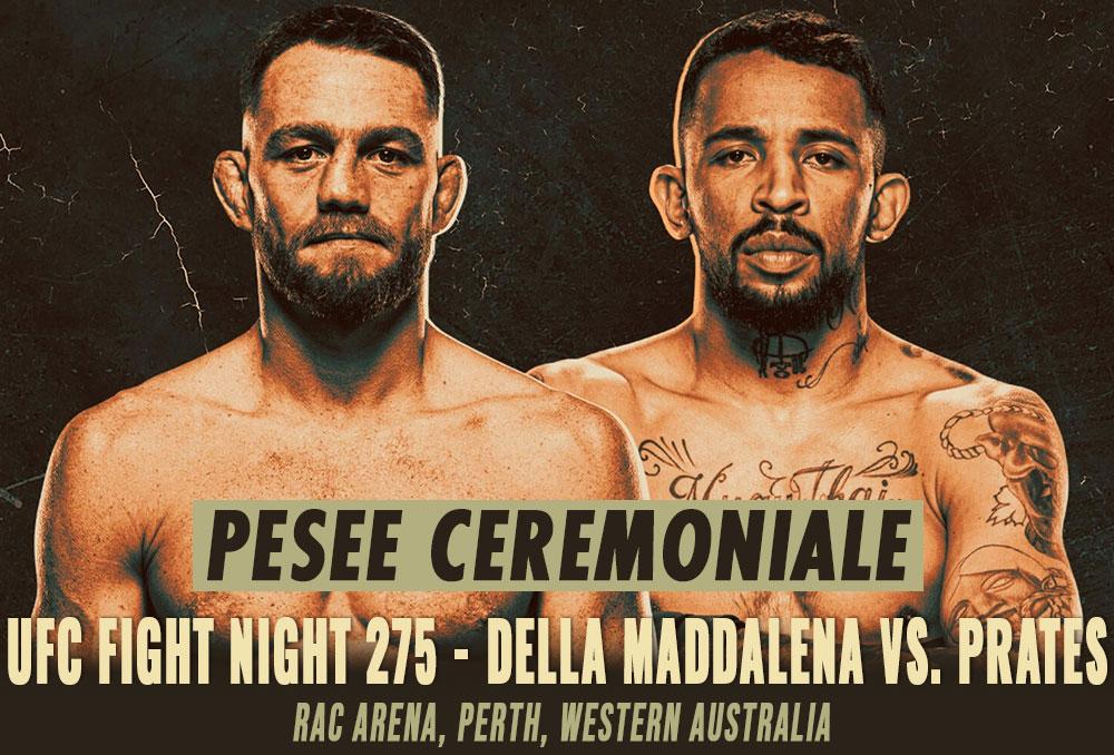UFC Fight Night 275 - Pesée Cérémoniale | Perth