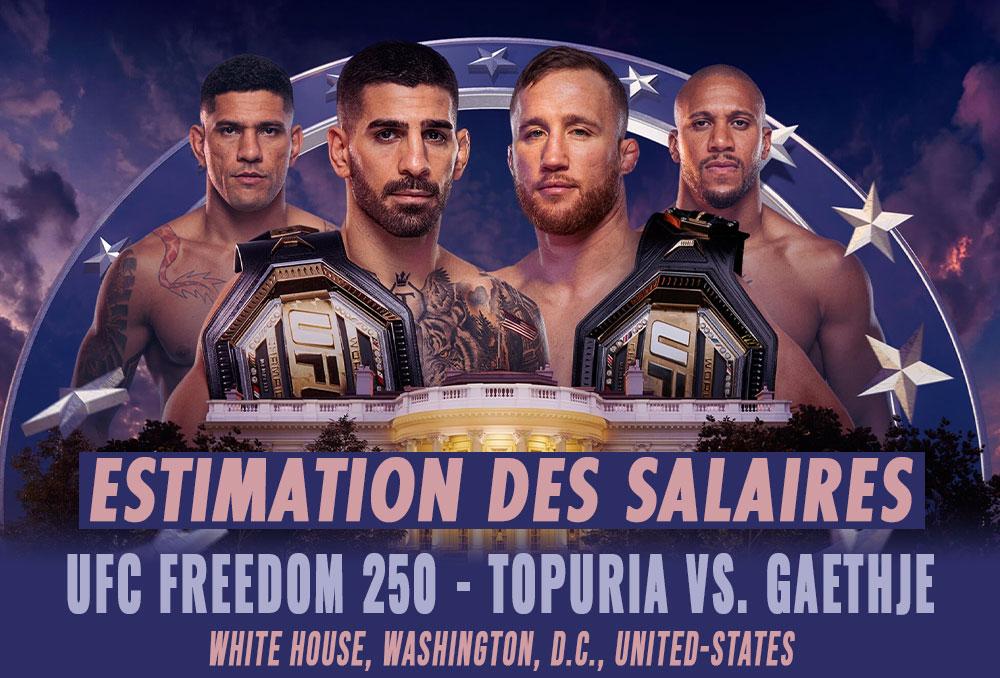 UFC Freedom 250 - Les salaires (estimation) | Washington