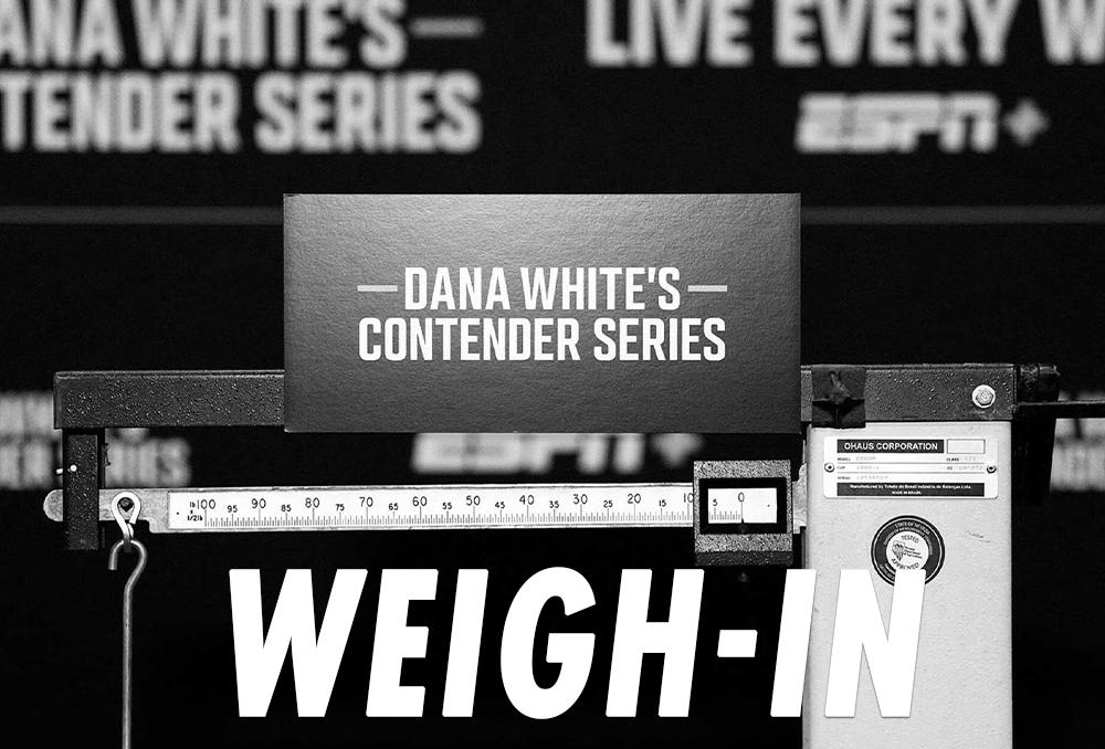 Contender Series 2026 - Week 2 - La pesée : résultats