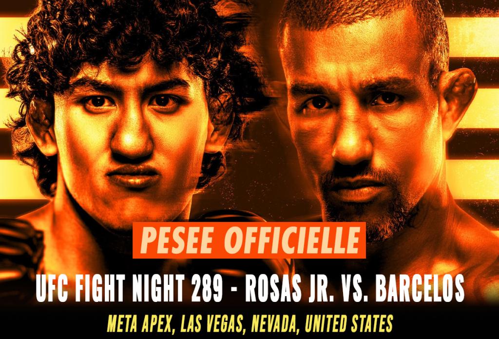 UFC Fight Night 289 - La pesée : résultats, vidéos, faceoffs | Las Vegas