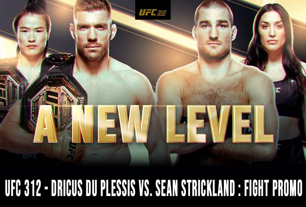 UFC 312 - Dricus Du Plessis vs. Sean Strickland : Fight Promo | Sydney