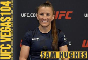 Sam Hughes veut marquer les esprits et s'affirme “inarrêtable” avant l'UFC Fight Night 254 | Las Vegas