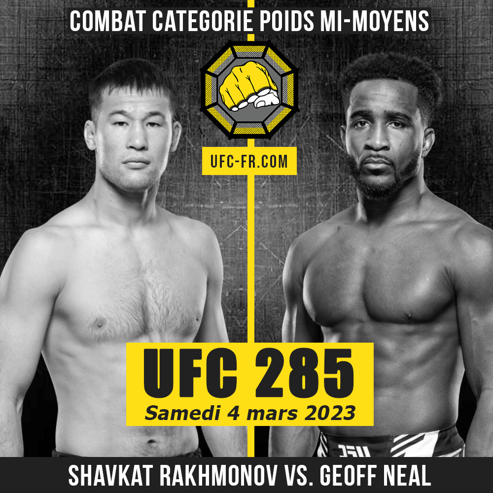 UFC 285 - Shavkat Rakhmonov vs Geoff Neal