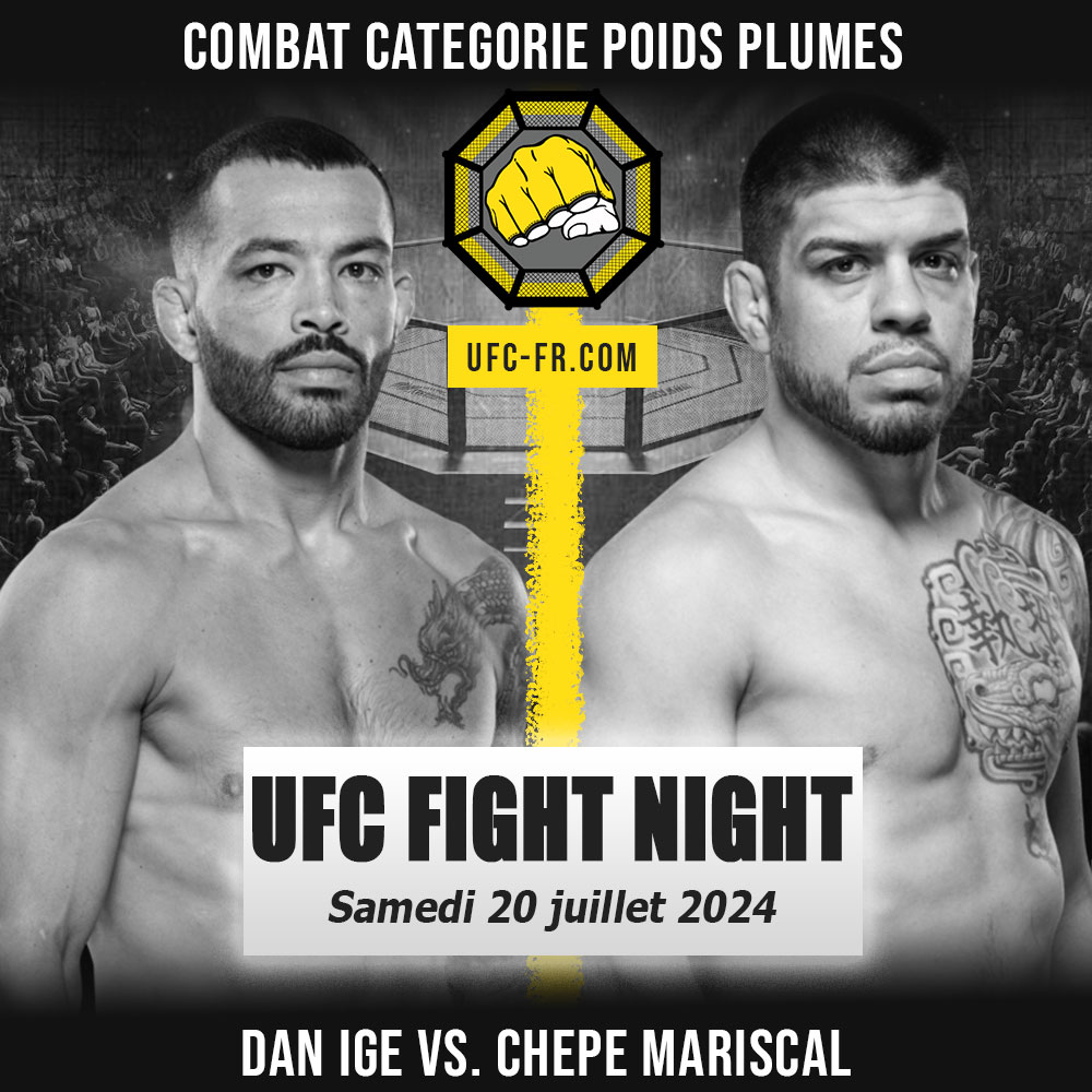 UFC ON ESPN 60 - Dan Ige vs Chepe Mariscal