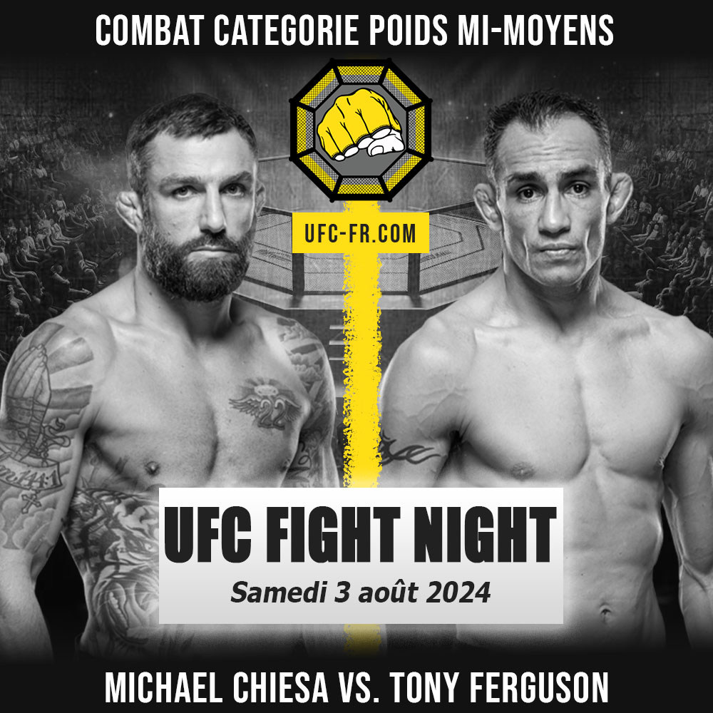 UFC ON ABC 7 - Michael Chiesa vs Tony Ferguson