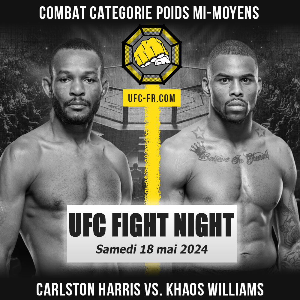 UFC ON ESPN+ 99 - Carlston Harris vs Khaos Williams