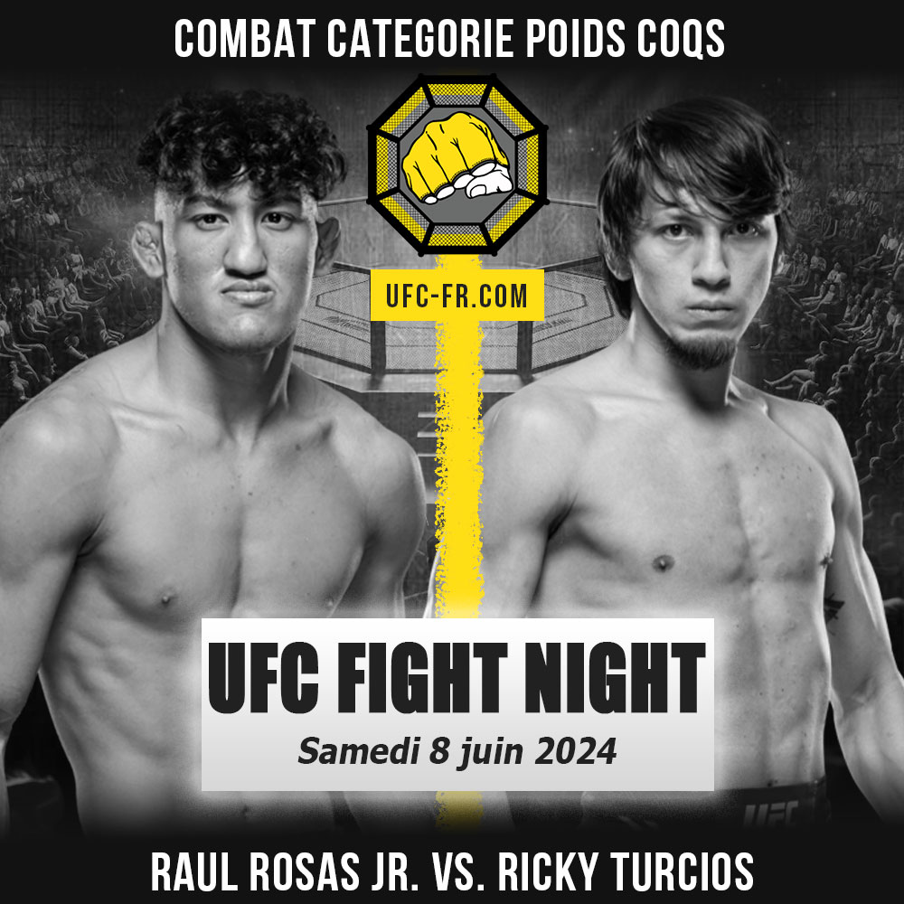 UFC ON ESPN 57 - Raul Rosas Jr. vs Ricky Turcios