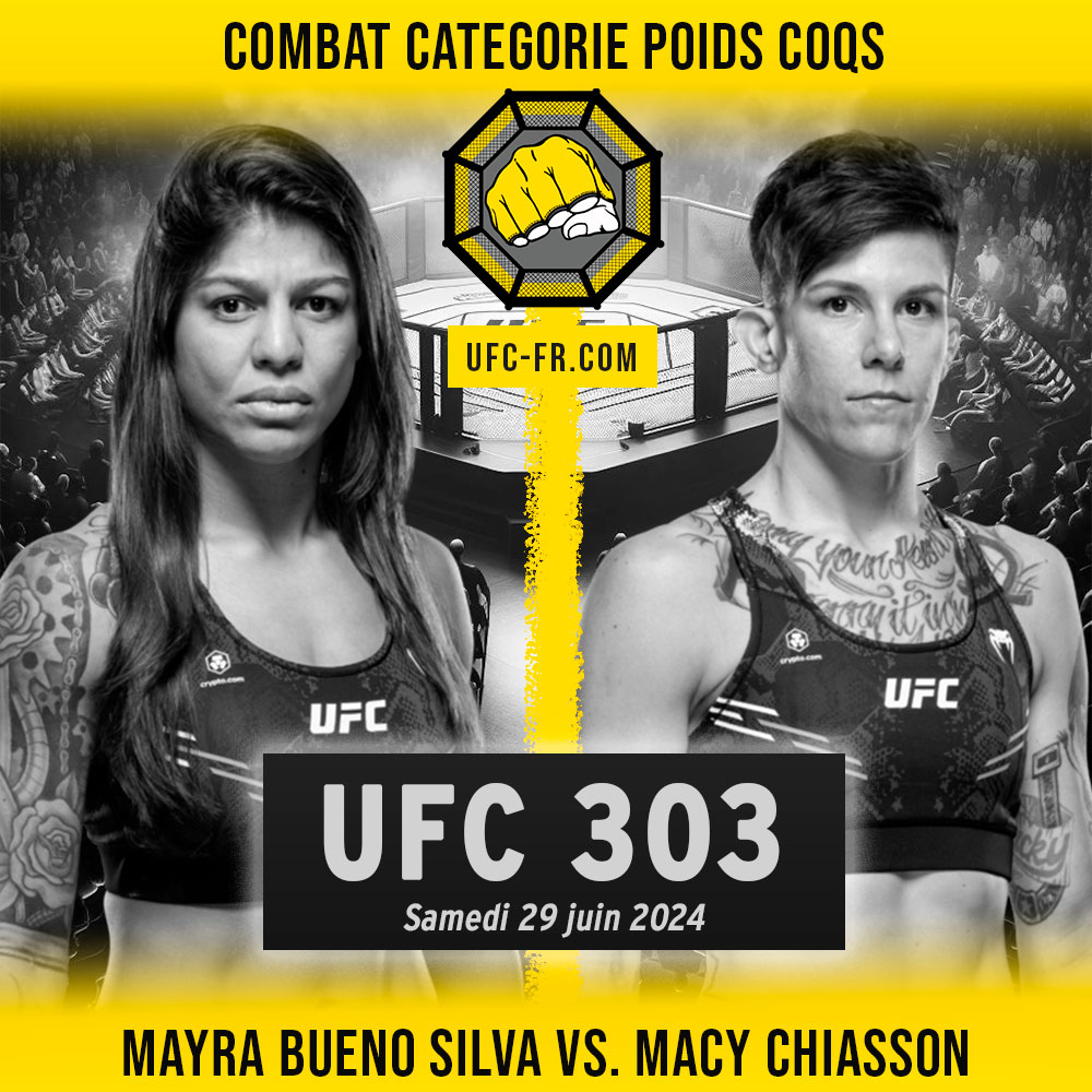 UFC 303 - Mayra Bueno Silva vs Macy Chiasson