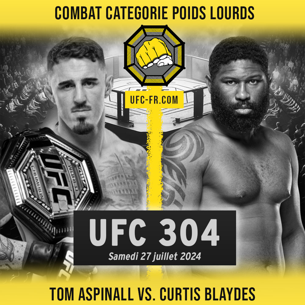 UFC 304 - Tom Aspinall vs Curtis Blaydes