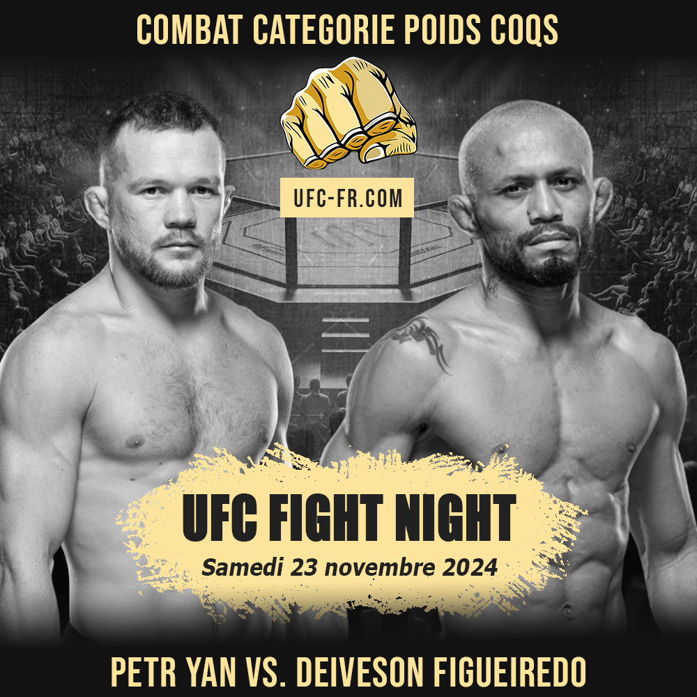 UFC ON ESPN+ 106 - Petr Yan vs Deiveson Figueiredo