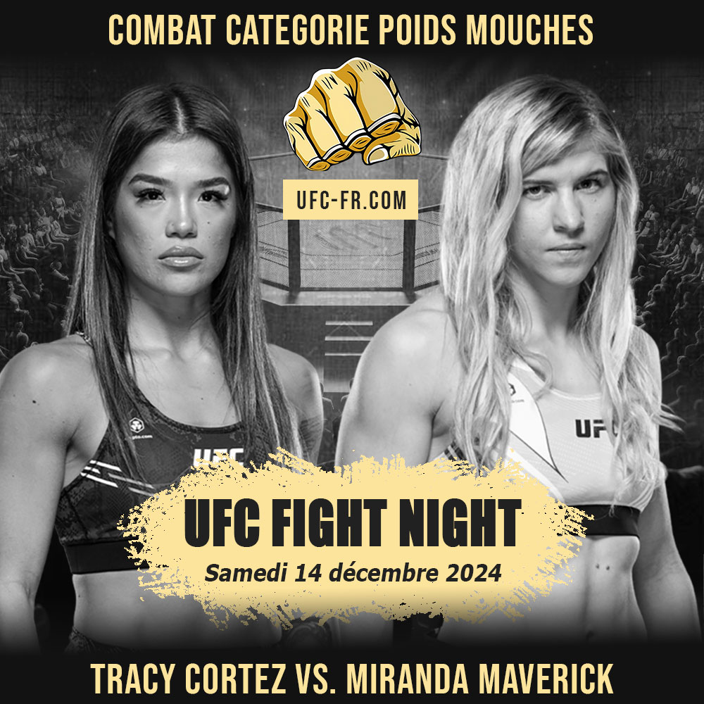 UFC FIGHT NIGHT - Tracy Cortez vs Miranda Maverick