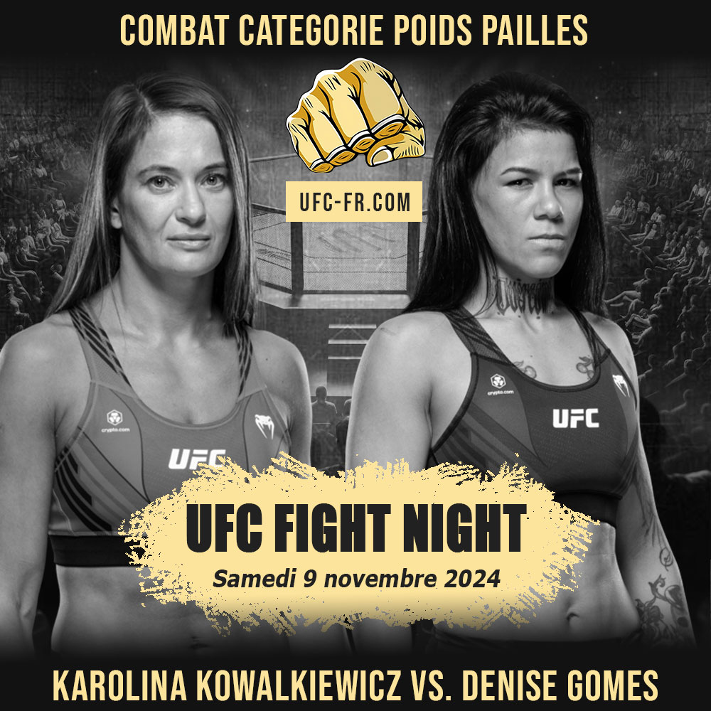 UFC ON ESPN+ 105 - Karolina Kowalkiewicz vs Denise Gomes