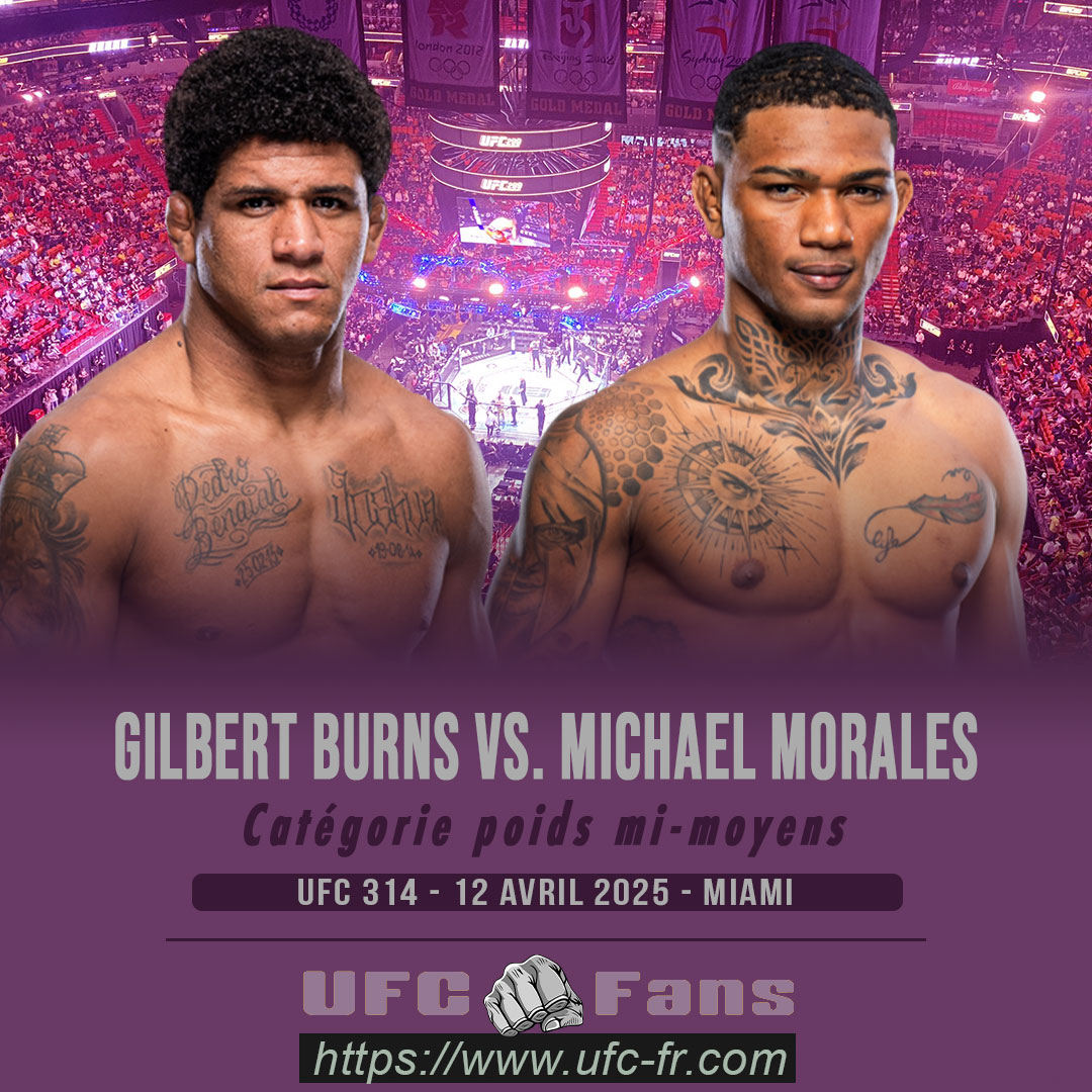 UFC 314 - Gilbert Burns vs Michael Morales