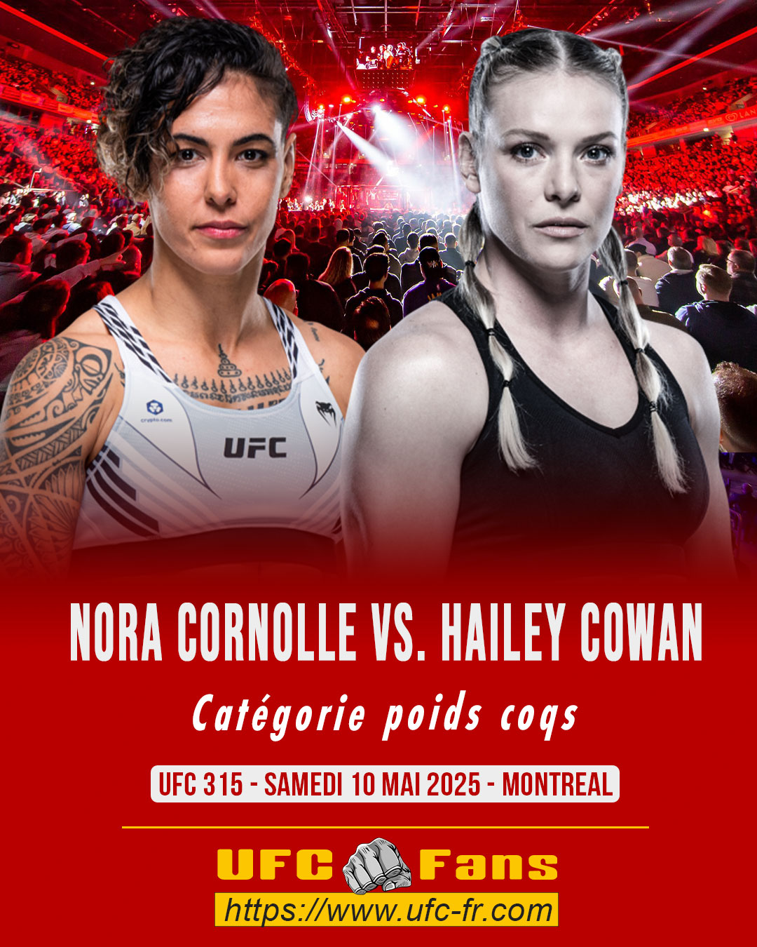 UFC 315 - Nora Cornolle vs Hailey Cowan