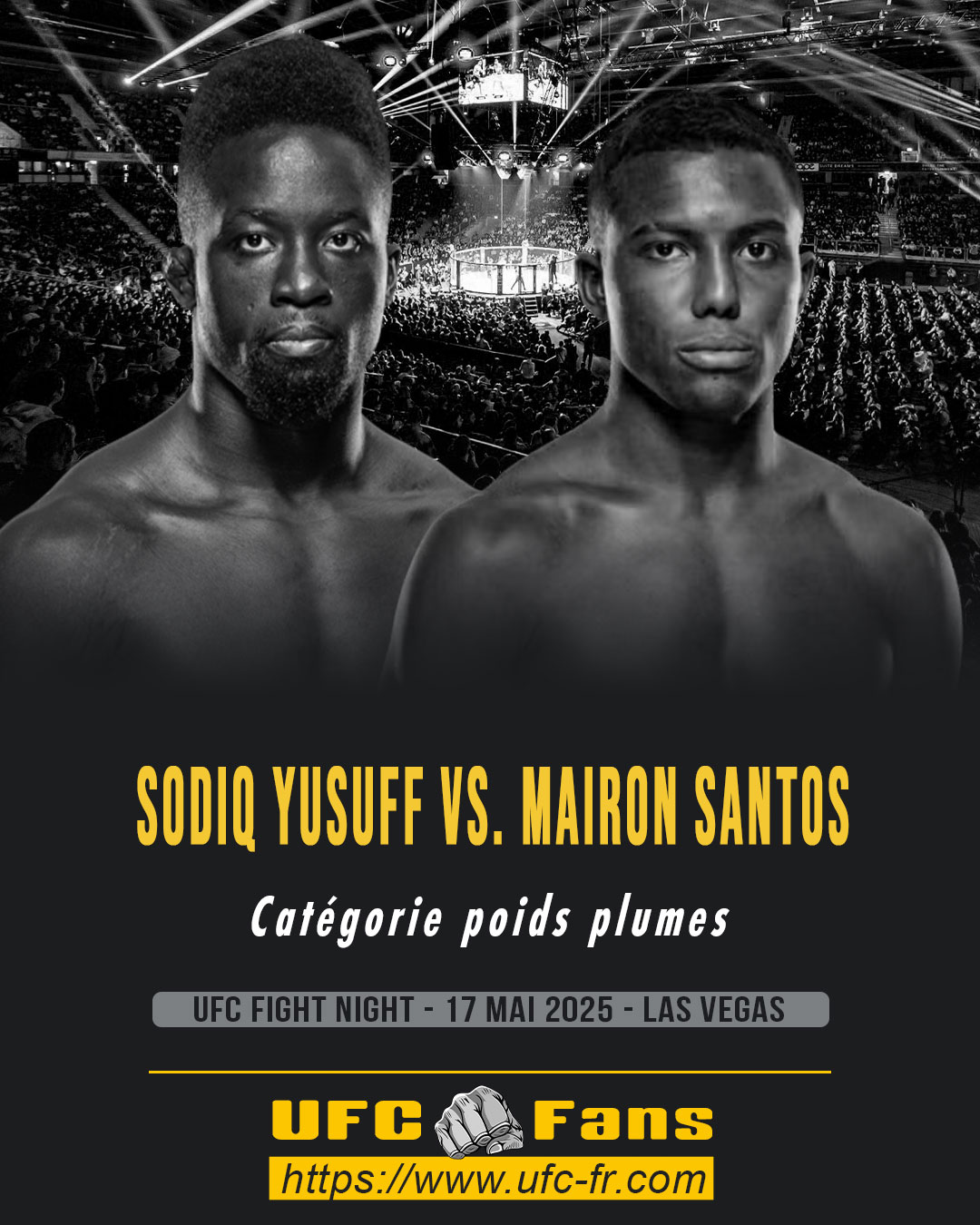 UFC ON ESPN+ 114 - Sodiq Yusuff vs Mairon Santos