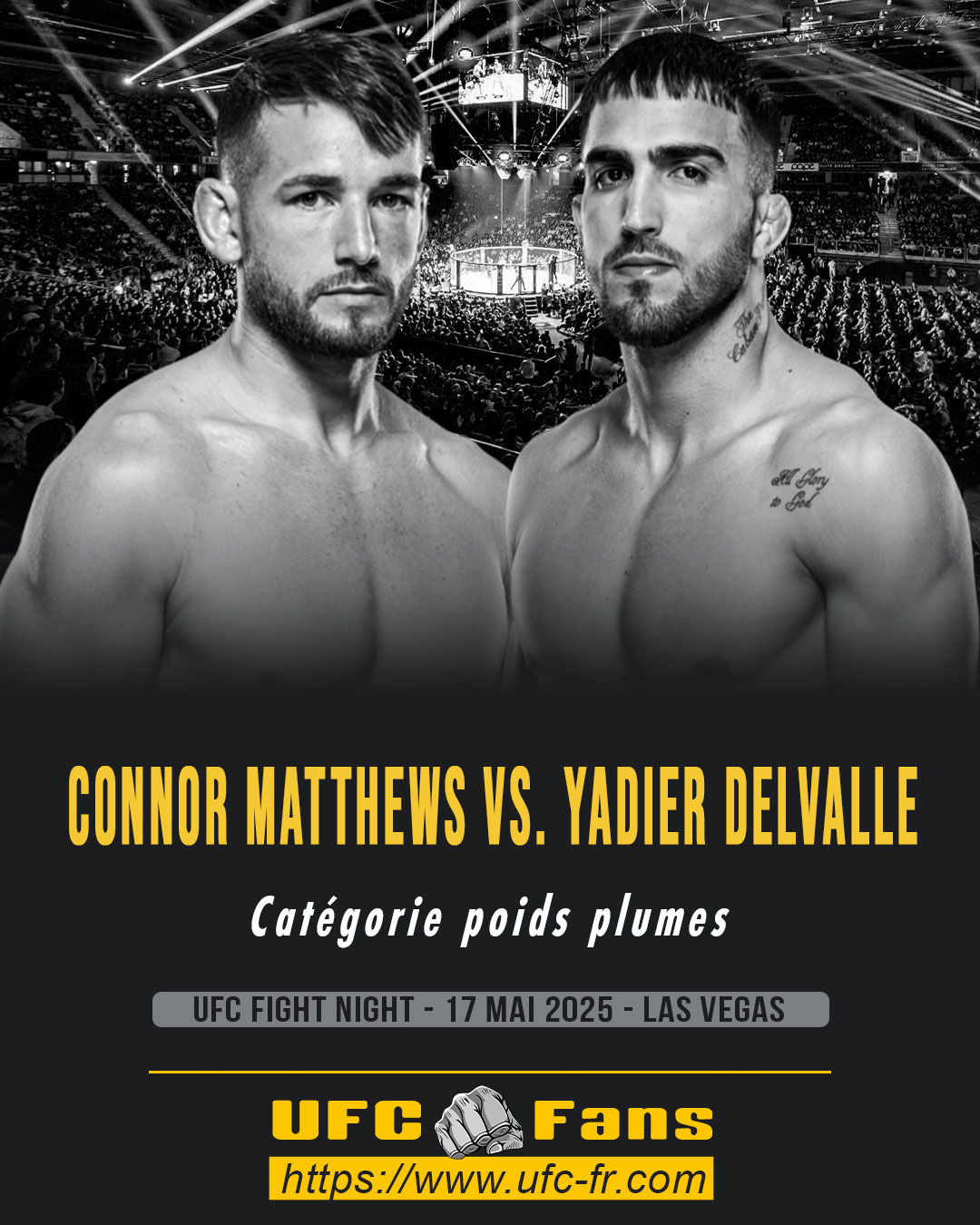 UFC ON ESPN+ 114 - Connor Matthews vs Yadier DelValle
