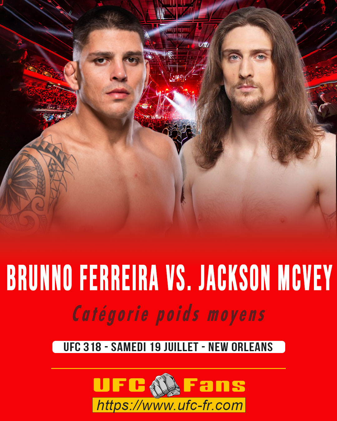 UFC 318 - Brunno Ferreira vs Jackson McVey