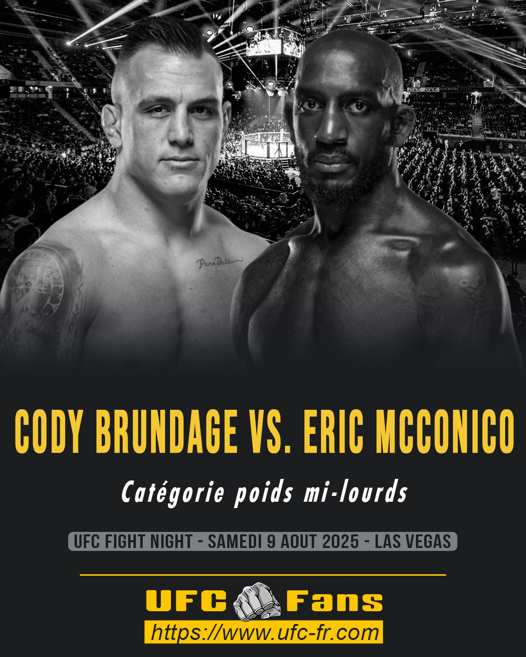 UFC ON ESPN 72 - Cody Brundage vs Eric McConico