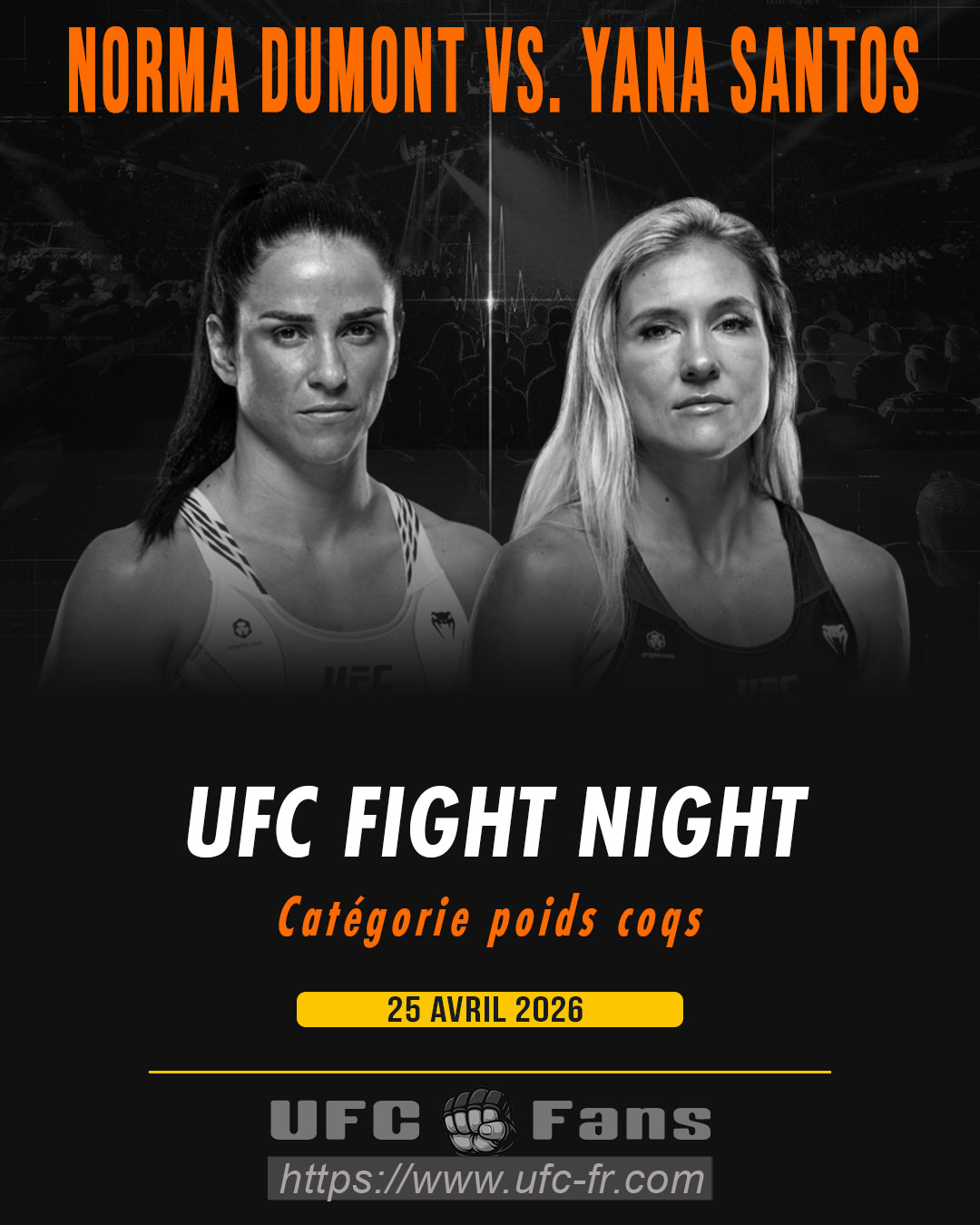 UFC FIGHT NIGHT 274 - Norma Dumont vs Yana Santos