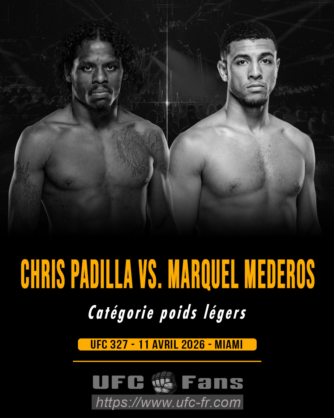 UFC 327 - Chris Padilla vs MarQuel Mederos