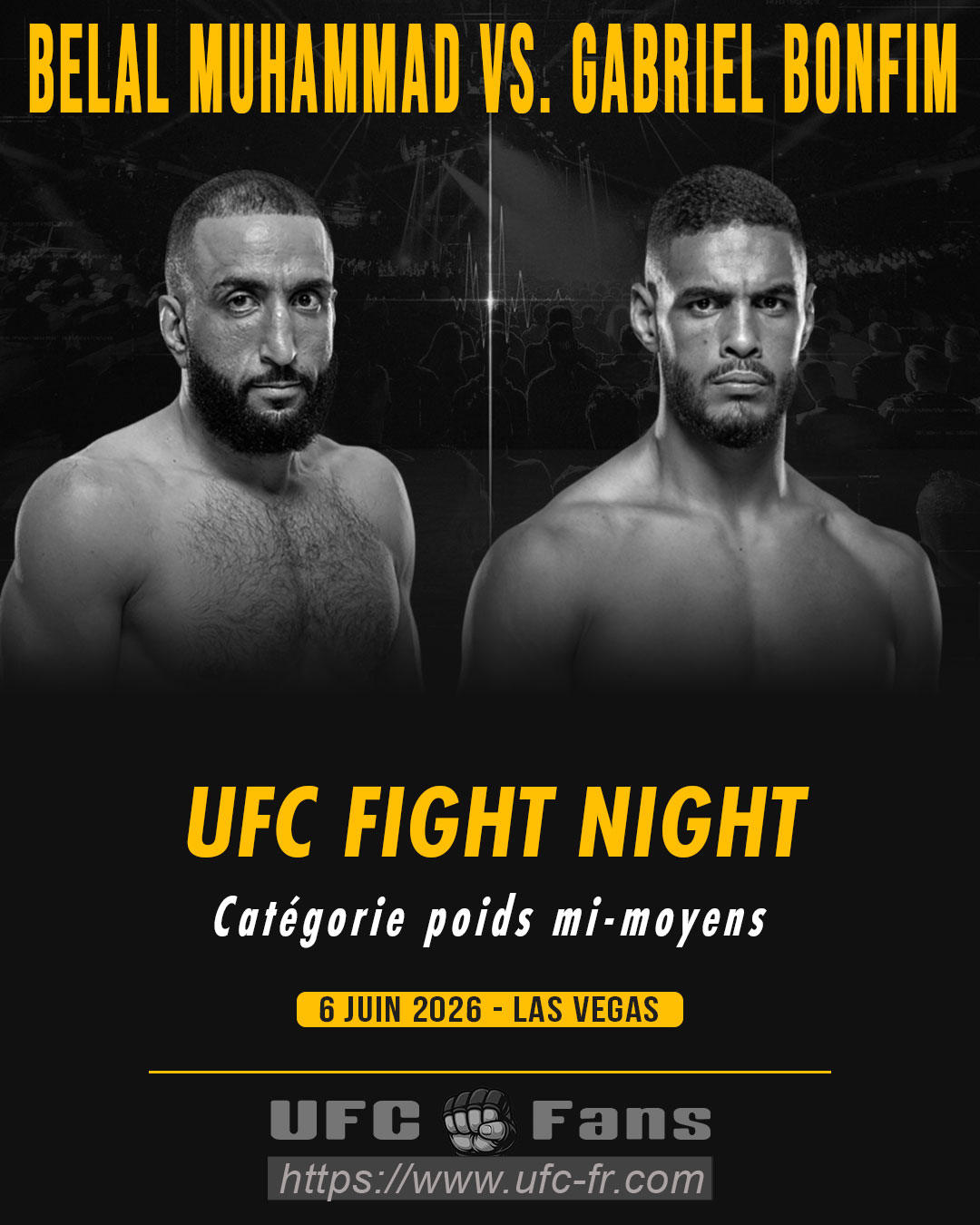 UFC FIGHT NIGHT 278 - Belal Muhammad vs Gabriel Bonfim