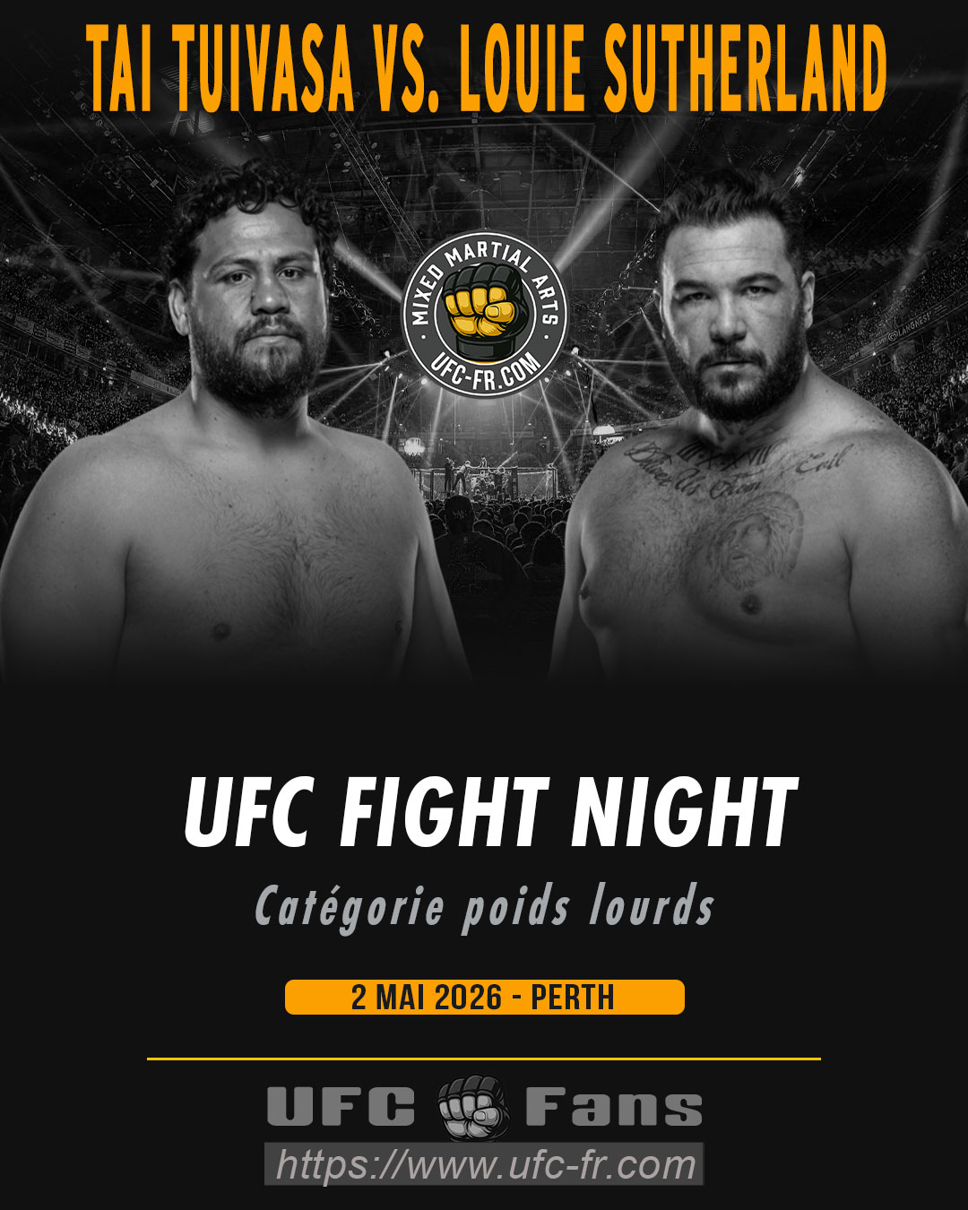 UFC FIGHT NIGHT 275 - Tai Tuivasa vs Louie Sutherland