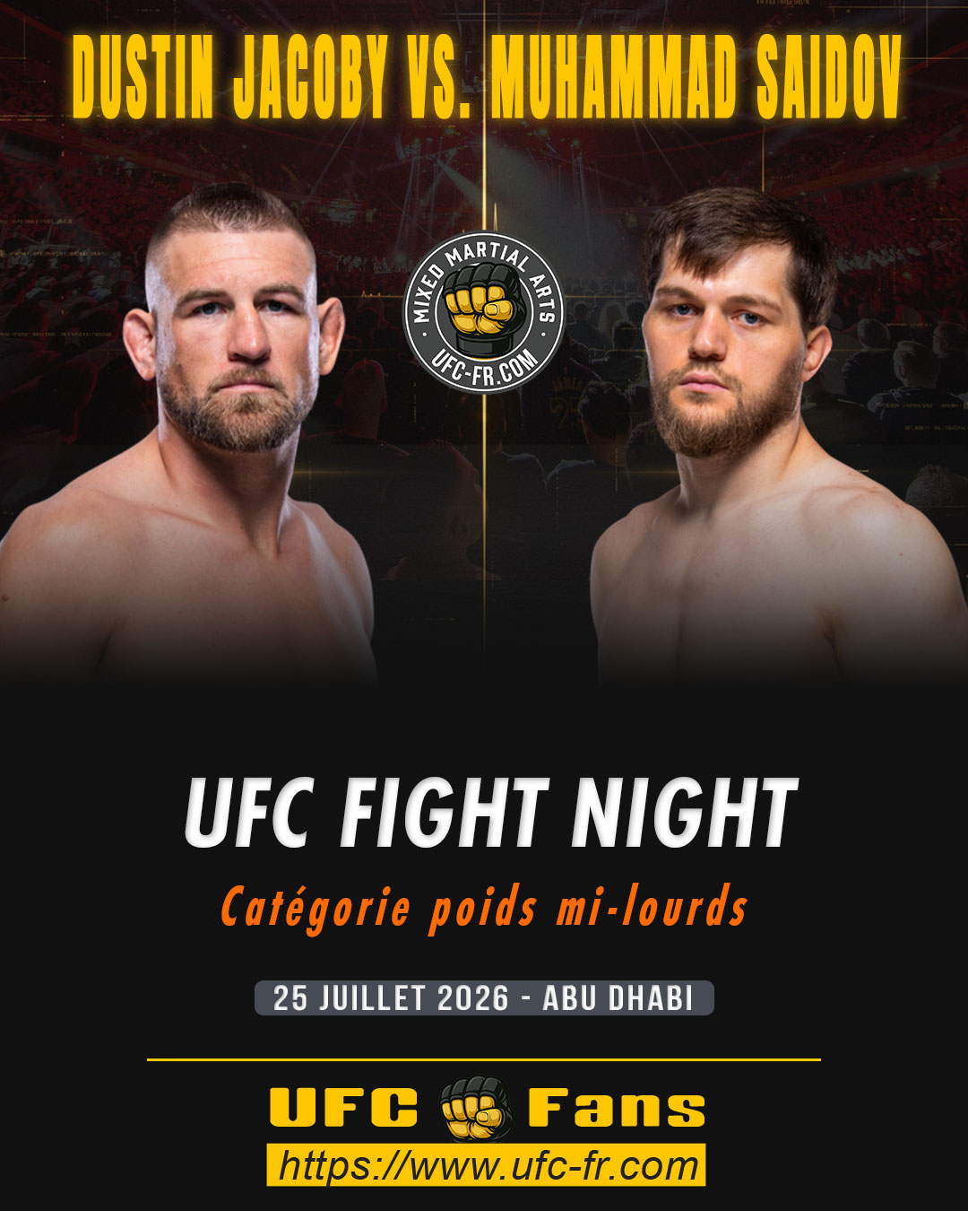 UFC FIGHT NIGHT 282 - Dustin Jacoby vs Muhammad Saidov