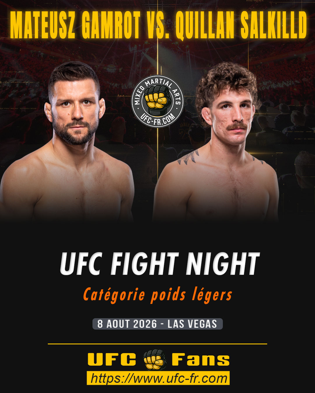 UFC FIGHT NIGHT 284 - Mateusz Gamrot vs Quillan Salkilld