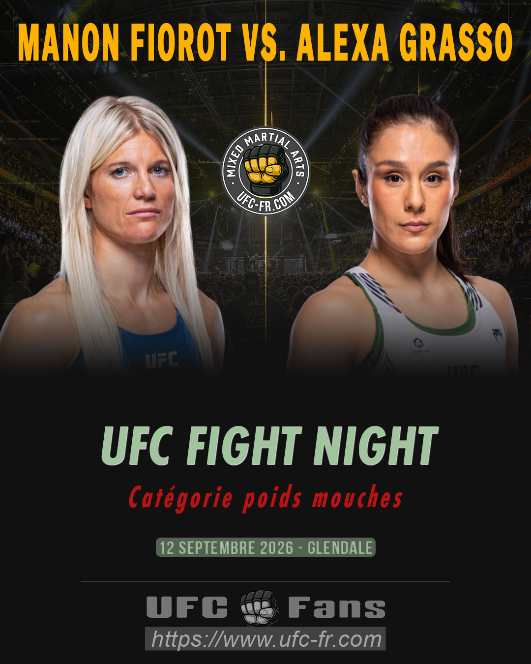 UFC FIGHT NIGHT 288 - Manon Fiorot vs Alexa Grasso