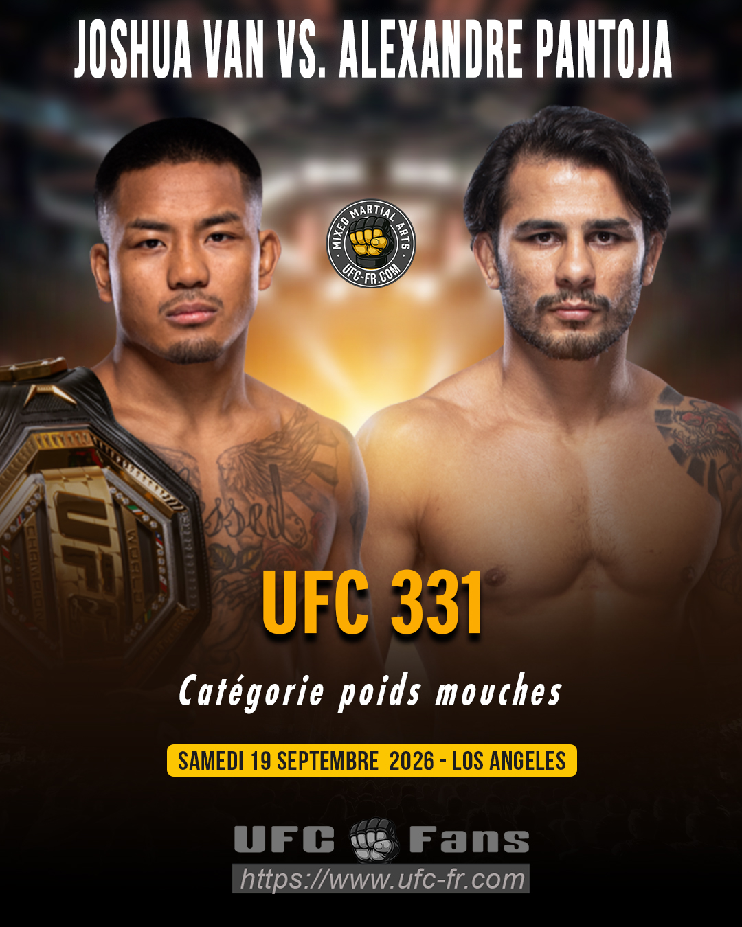 UFC 331 - Joshua Van vs Alexandre Pantoja UFC 331 - Joshua Van vs Alexandre Pantoja
