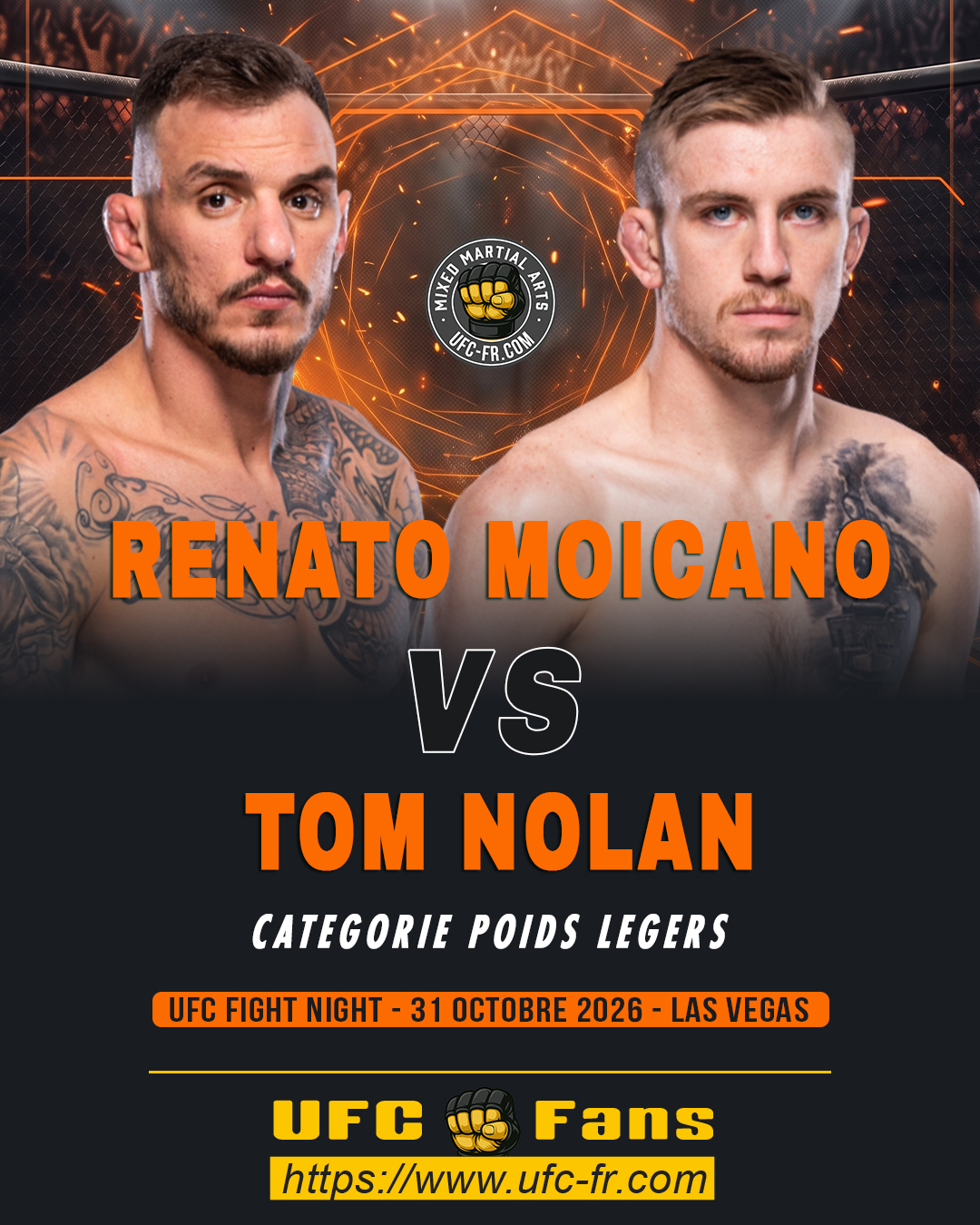 UFC FIGHT NIGHT 292 - Renato Moicano vs Tom Nolan