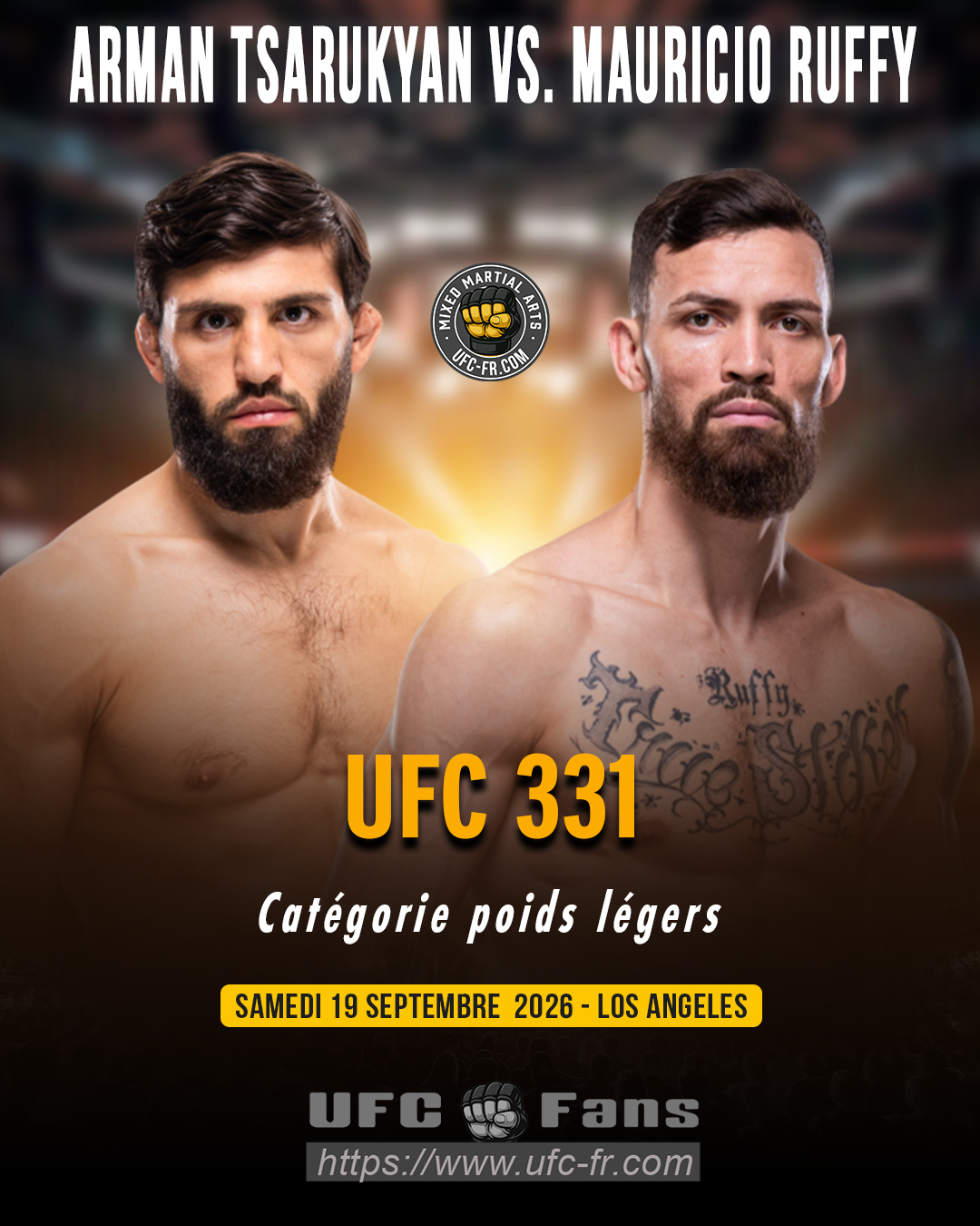 UFC 331 - Arman Tsarukyan vs Mauricio Ruffy