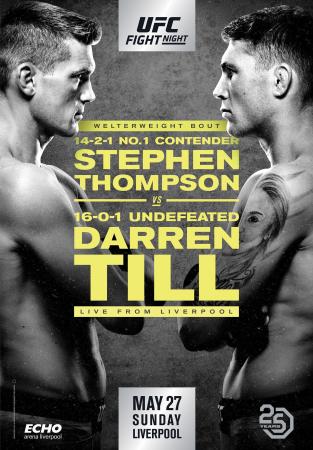 UFC FIGHT NIGHT 130 - THOMPSON VS. TILL