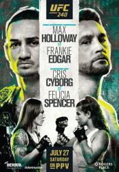 UFC 240 - HOLLOWAY VS. EDGAR