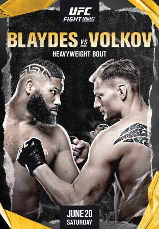 UFC ON ESPN 11 - BLAYDES VS. VOLKOV