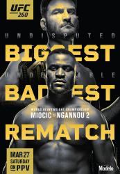 UFC 260 - MIOCIC VS. NGANNOU 2