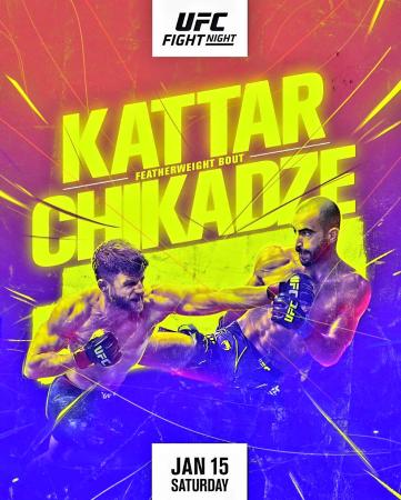 UFC ON ESPN 32 - KATTAR VS. CHIKADZE