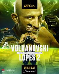 UFC 325 - VOLKANOVSKI VS. LOPES