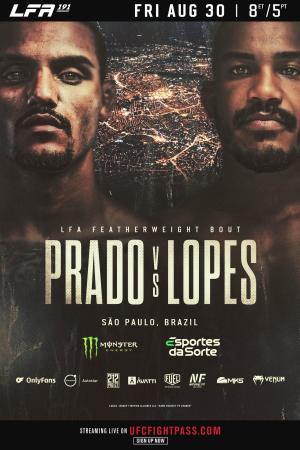 LFA 191 - Prado vs. Lopes