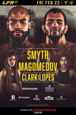 LFA 177 - Smyth vs. Magomedov