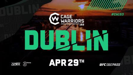 Cage Warriors 153 - Dublin