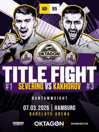 Oktagon 85 - Severino vs. Kakhorov