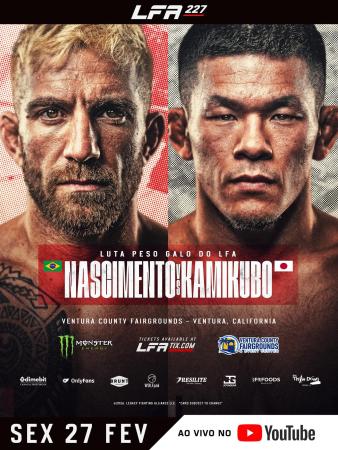 LFA 227 - Do Nascimento vs Kamikubo
